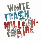 Pochette White Trash Millionaire
