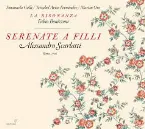 Pochette Scarlatti: Serenata a Filli - Le muse Urania e Clio lodano le bellezze di Filli