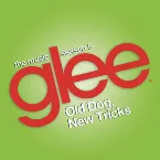 Pochette Glee: The Music, Season 5: Old Dog, New Tricks