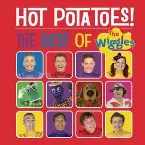 Pochette Hot Potatoes! The Best of the Wiggles