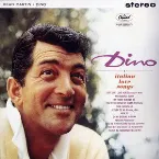 Pochette Dino: Italian Love Songs