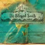 Pochette The Blessed South