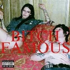 Pochette BITCHFAMOUS