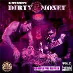 Pochette Dirty Money 2 (Chopped Not Slopped)