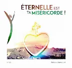Pochette Eternelle est ta miséricorde ! (Volume n°60 - Il est vivant !)