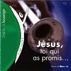 Pochette Jésus, toi qui as promis ... (Volume n°38 - Il est vivant !)