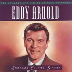 Pochette Eddie Arnold: Legendary Country Singers