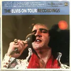 Pochette The Elvis on Tour Recordings