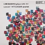 Pochette Lee Konitz Plays With the Gerry Mulligan Quartet