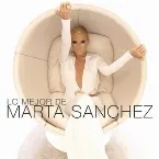 Pochette Lo mejor de Marta Sánchez