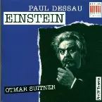 Pochette Einstein (Chor der Staatsoper und Mitglieder der Staatskapelle Berlin, feat. conductor: Otmar Suitner, singers: Adam, Schreier, Süß)