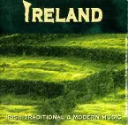 Pochette Ireland Irish Traditional & Modern Music