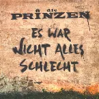 Pochette Es war nicht alles schlecht