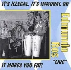 Pochette It's Illegal, It's Immoral or It Makes You Fat!