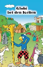 Pochette Globi bei den Kelten