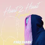 Pochette Heart 2 Heart Remixed