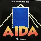 Pochette Elton John & Tim Rice’s Aida: The Demos