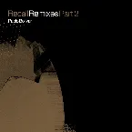 Pochette Recall Remixes, Part 2