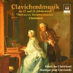 Pochette Clavichordmusik des 17. und 18. Jahrhunderts
