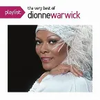 Pochette Playlist: The Very Best of Dionne Warwick