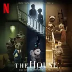 Pochette The House: Soundtrack From The Netflix Special