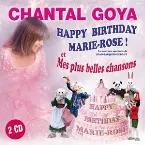 Pochette Happy Birthday Marie-Rose ! Et mes plus belles chansons