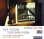 Pochette Die Form des Wassers: Commissario Montalbano löst seinen ersten Fall