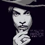 Pochette Up All Nite With Prince (The One Nite Alone Collection)
