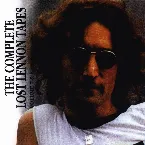 Pochette The Complete Lost Lennon Tapes, Volume 7