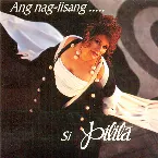 Pochette Ang Nag‐Iisang… Si Pilita