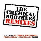 Pochette The Chemical Brothers Remixes