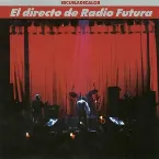 Pochette Escuela de calor: El directo de Radio Futura