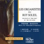Pochette Les Organistes du Roy Soleil