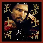 Pochette The Last Samurai: Original Motion Picture Score
