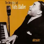 Pochette The Very Best of Fats Waller [Collectors' Choice]
