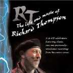 Pochette RT: The Life and Music of Richard Thompson