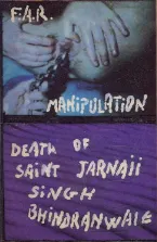 Pochette Manipulation (Live Extracts) / Death of Saint Jarnaii Singh Bhindranwaie