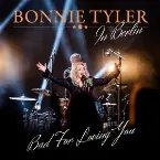 Pochette Bad for Loving You (Live in Berlin)