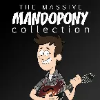 Pochette The Massive MandoPony Collection