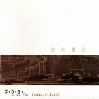 Pochette I Is for Insignificant