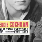 Pochette C'mon Everybody: Selected Singles 1956 -1958
