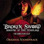 Pochette Broken Sword: Shadow of the Templars – Director’s Cut Original Soundtrack