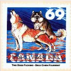 Pochette Two Dogs Fucking - Deux Chien Fourrent