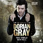 Pochette The Confessions of Dorian Gray: This World Our Hell