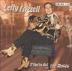 Pochette If You've Got the Money: 28 Original Mono Recordings 1950-1953