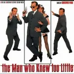 Pochette The Man Who Knew Too Little
