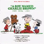Pochette A Boy Named Charlie Brown: Original Motion Picture Soundtrack