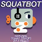 Pochette Squatbot: Original Squat Tracks
