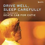 Pochette Drive Well, Sleep Carefully