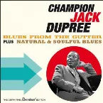 Pochette Blues From The Gutter + Natural & Soulful Blues